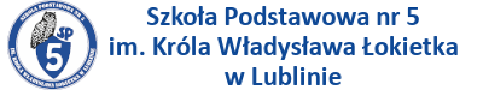 Szkoła Podstawowa nr 5 im. Króla Władysława Łokietka w Lublinie
